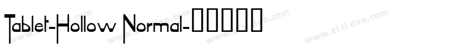 Tablet-Hollow Normal字体转换
